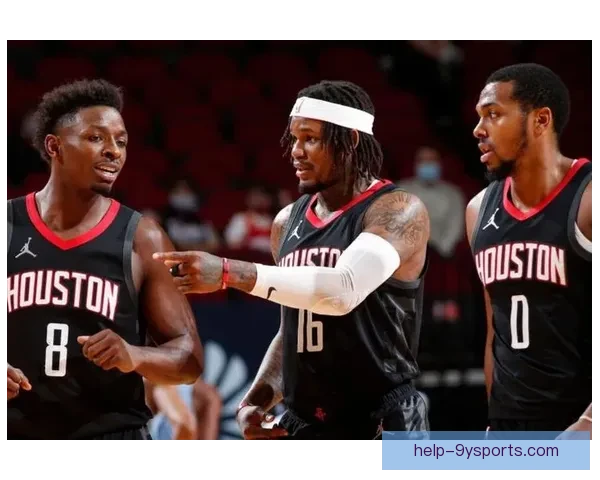 休斯敦火箭重建之路与青年军崛起全景观察与未来蓝图深度解析