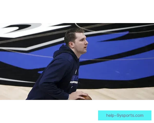 独行侠新赛季阵容调整引热议 东契奇领衔全队冲击总冠军 独行侠新赛季阵容调整引热议 东契奇领衔全队冲击总冠军