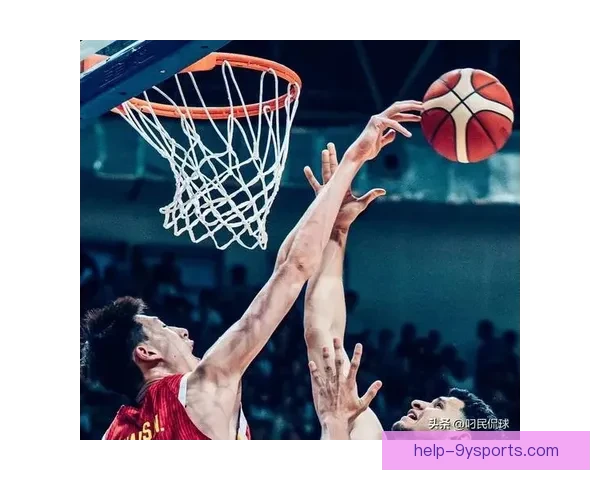 中国男篮迎战日本队关键战役 激战背后藏着未来崛起的希望
