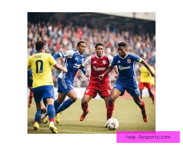 布莱克本俱乐部历史沿革与未来发展探讨：英格兰足球的坚实基石